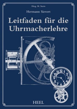 Grundriß vom Aufbau einer Uhr Handbuch Uhrmacher Lehrling Buch Neu!